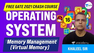 Memory Management (Virtual Memory) | Operating System | Lec -16 | GATE CSE/IT Exam