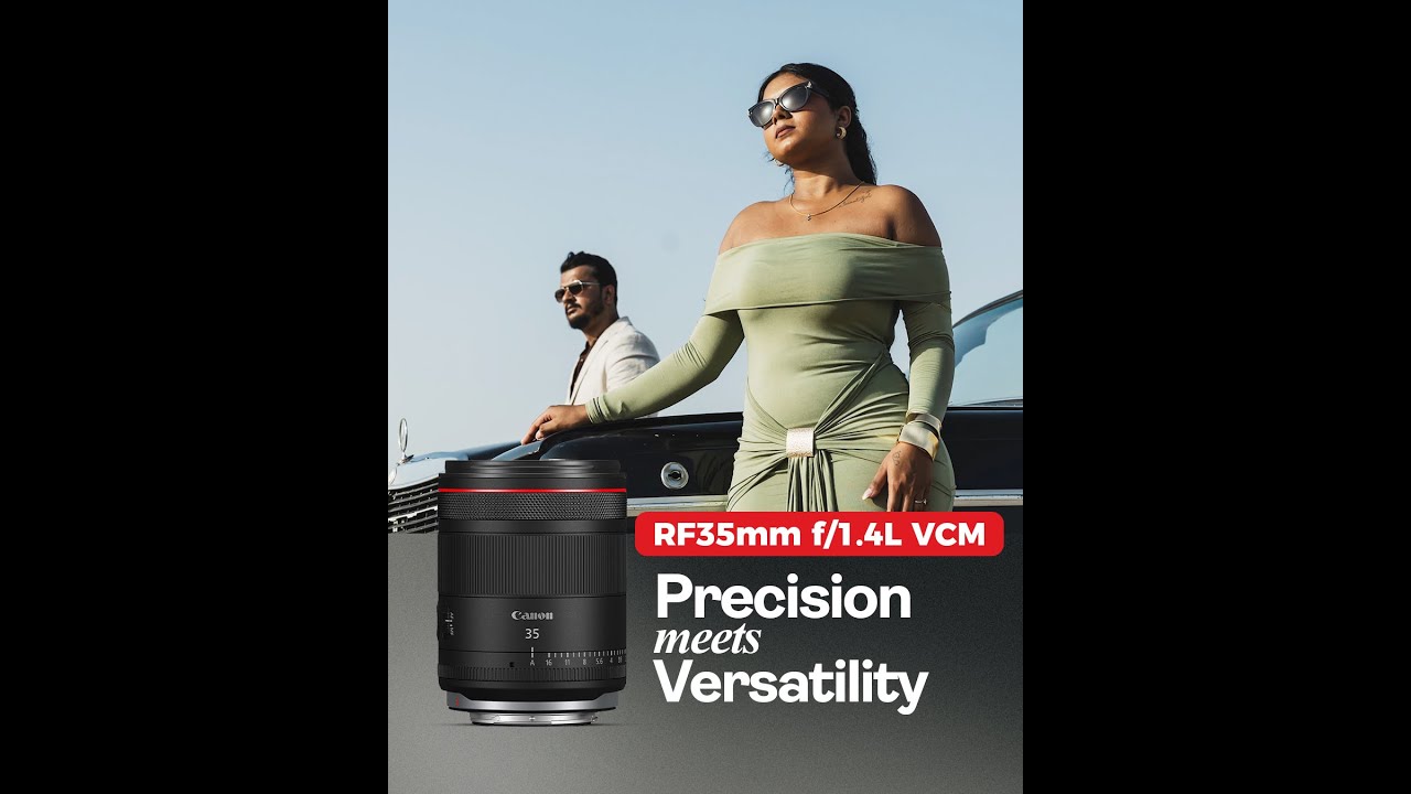 🎥📸 RF 35mm f/1.4 L VCM — Where Precision Meets Versatility