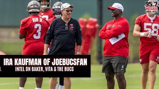 Ira Kaufman of JoeBucsFan on the Bucs Vita Vea Baker Mayfield the 2026 Outlook with TKras