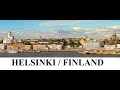 Helsinki/Finland  &quot;Daughter of the Baltic&quot; Part 6