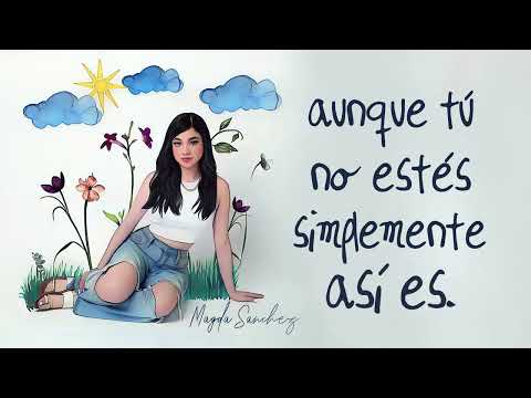 Todo es temporal - Magda Sánchez (lyric video)
