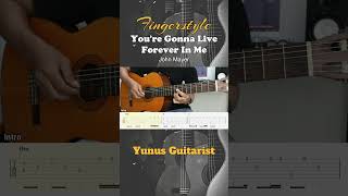 You're Gonna Live Forever in Me - John Mayer - Fingerstyle Guitar Tutorial + TAB & Lyrics