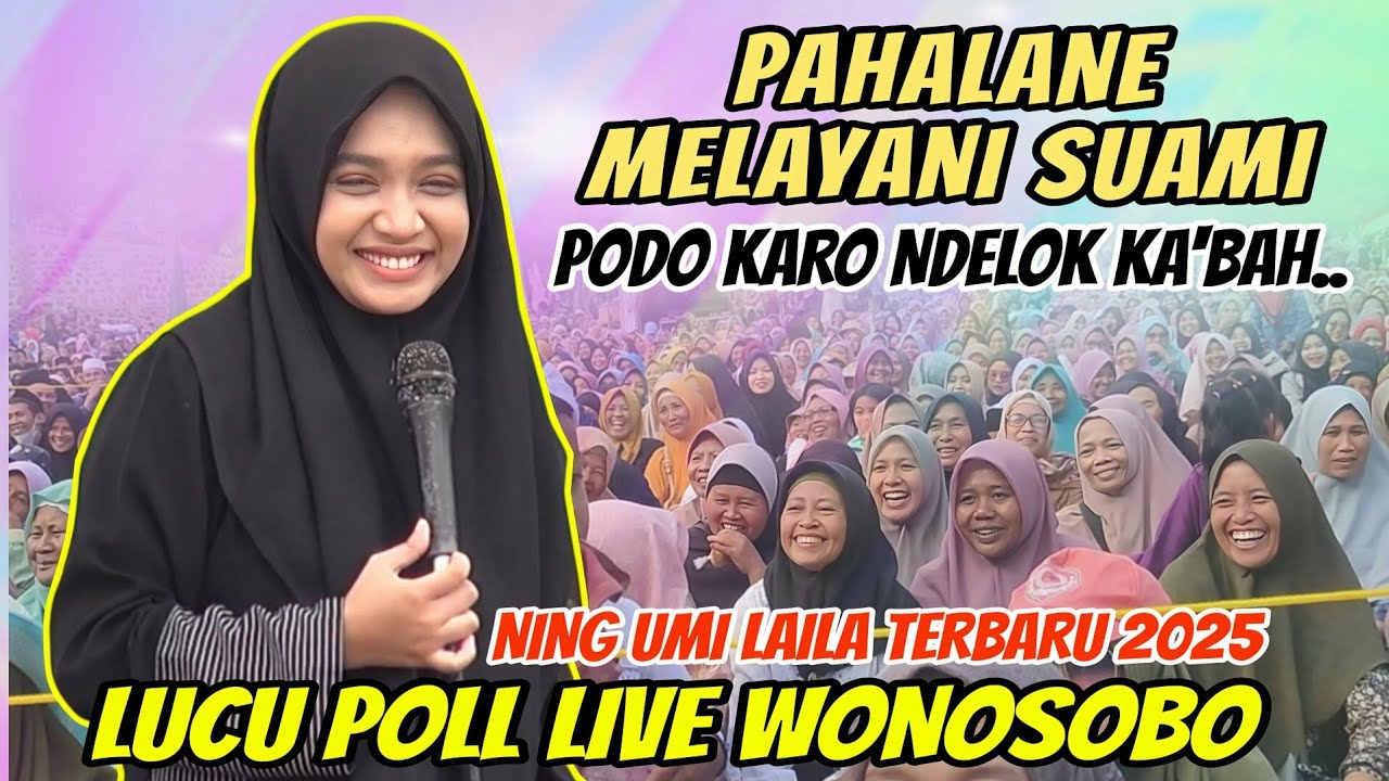 NING UMI LAILA TERBARU 2025 LUCU POLL!! LIVE KEBONDALEM SELOMERTO WONOSOBO