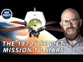 The 1970s Soviet Mission to Mars