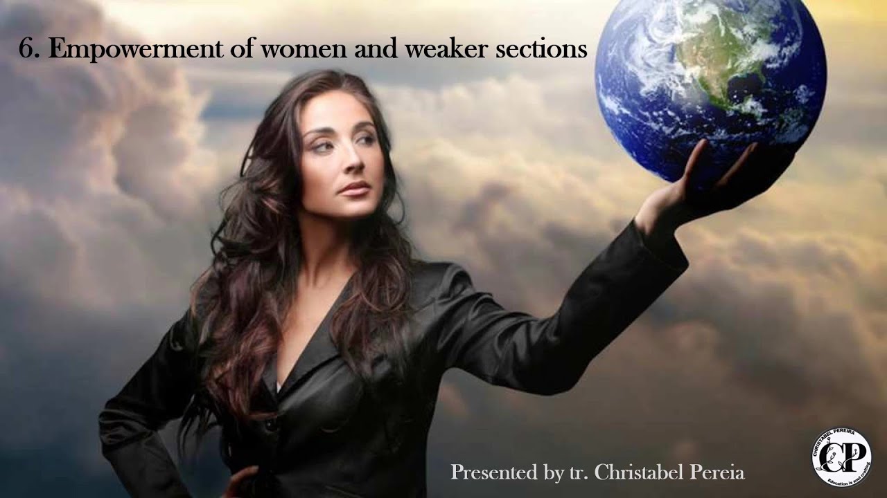 Std IX - History - Ch. 6  Empowerment of women and weaker sections (Part 1)