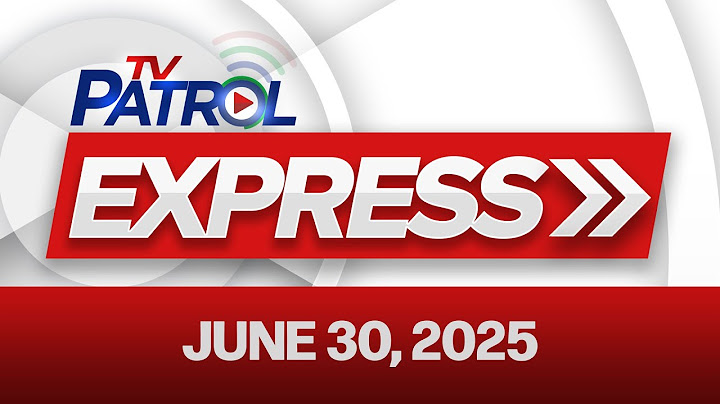 TV Patrol Express June 30, 2025