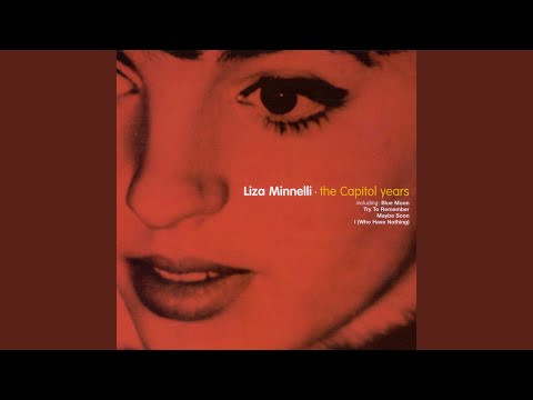 Putar I Knew Him When - Liza Minnelli