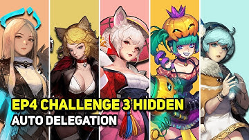 Crusaders Quest - EP4 Challenge 3 Hidden Auto Delegation - Yeowoodong Lupeow Pumpqueen Sylunis Lia