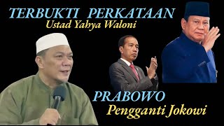 Perkataan Ustad Yahya Waloni Jadi Kenyataan yahyawaloni yahyawaloniterbaru2024 prabowo