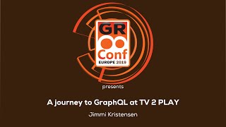 A journey to GraphQL at TV 2 PLAY