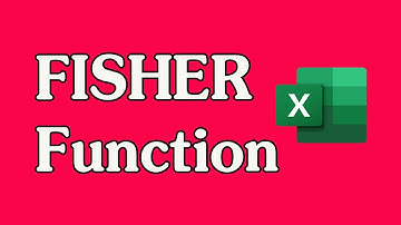 How to Use the FISHER Function in Excel