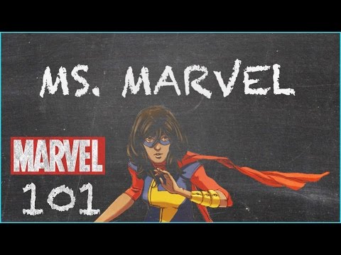 New Jersey's Own Super Hero - Ms. Marvel - MARVEL 101