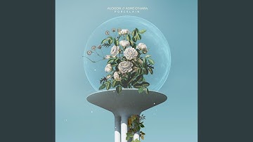 Porcelain (feat. Ashe O