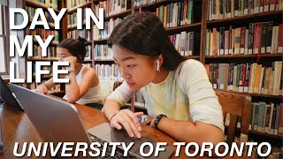 A Day In My Life at the University of Toronto