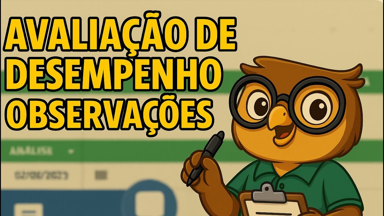 Planilha de Avaliação de Desempenho por Competências - Observações