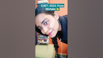 CUET 2023: Application forms| Notification| Registration|#cuet #shorts