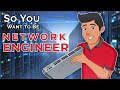 So you want to be a network engineer  inside network engineering ep 9