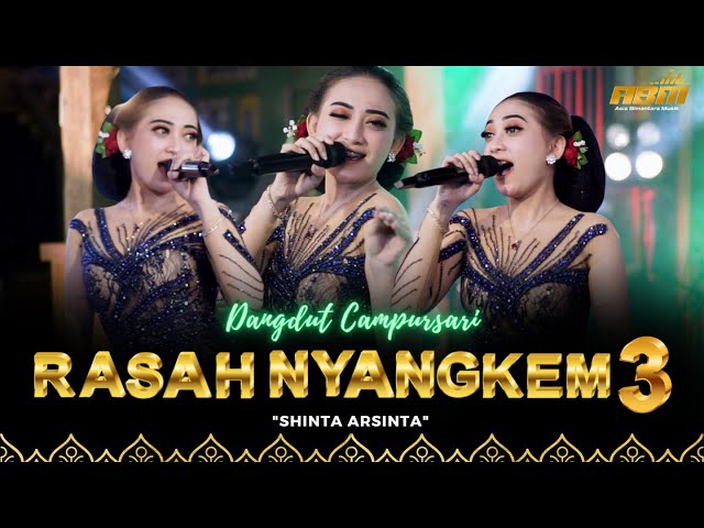 Shinta Arsinta - Rasah Nyangkem 3 ( Official Dangdut Campursari ) Senengane Rasan Rasan class=