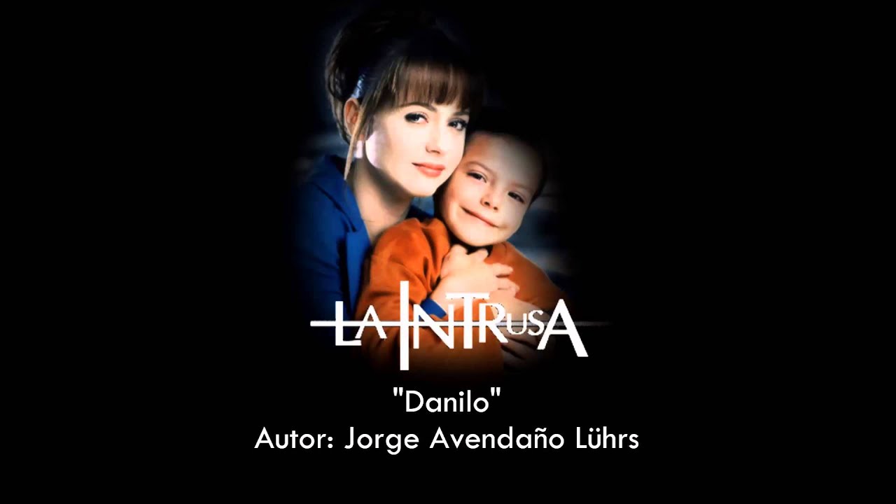 La Intrusa - Soundtrack 'Danilo'