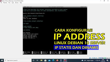 CARA KONFIGURASI IP ADDRESS PADA DEBIAN 10 SERVER
