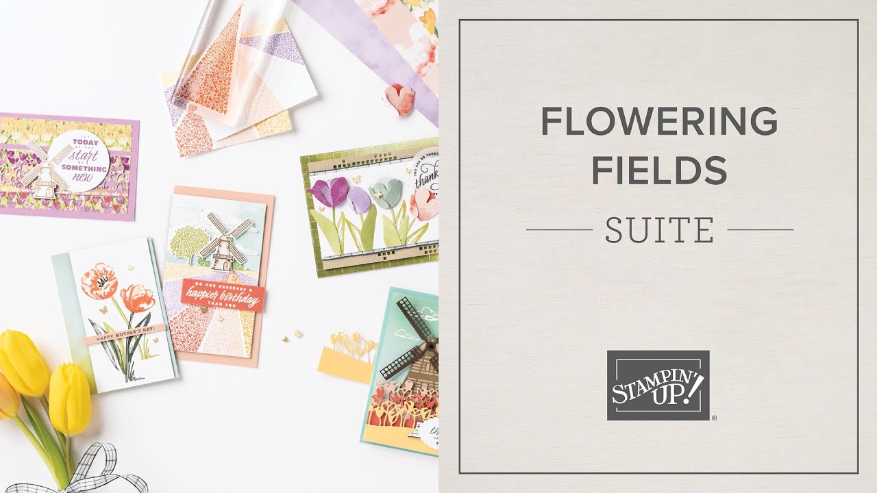 Flowering Fields Suite | Stampin' Up!