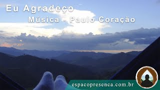 Música: "Eu Agradeço", produção Paulo Coração chords