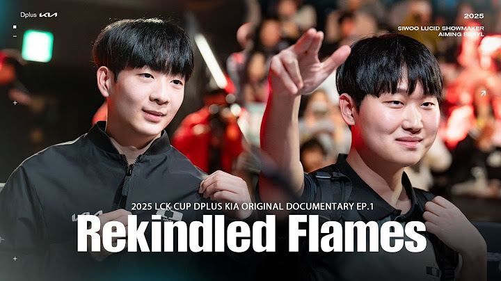 Rekindled Flames l 2025 LCK CUP Documentary EP1