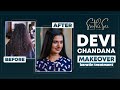 Makeover for devi chandana  sruthi sai makeup studio  makeover keratin treatment