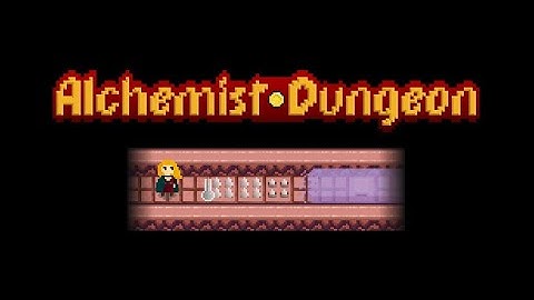Alchemist Dungeon Demo Trailer of Demo V2