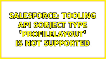 Salesforce: Tooling api sObject type 