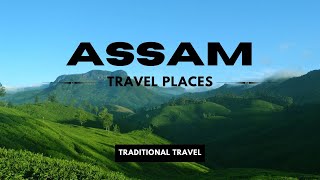 Top Ten Travel Places to visit in Assam 🌱