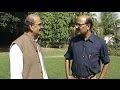 Walk the talk with vp singh aired july 2005