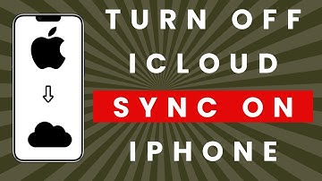 How to Turn Off iCloud Sync on iPhone (Quick and Easy)
