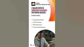 4 Major Steps in Candidate Screening