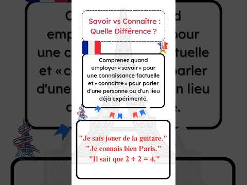 Savoir vs Connaître: