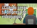 ¿Crear empresa de videojuegos? ¿Hacerse autónomo? ¿Cuándo? ¿Cómo?