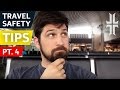 Travel Safety Tips: PT.4 Advice for Hotels, Transit, Assault, etc