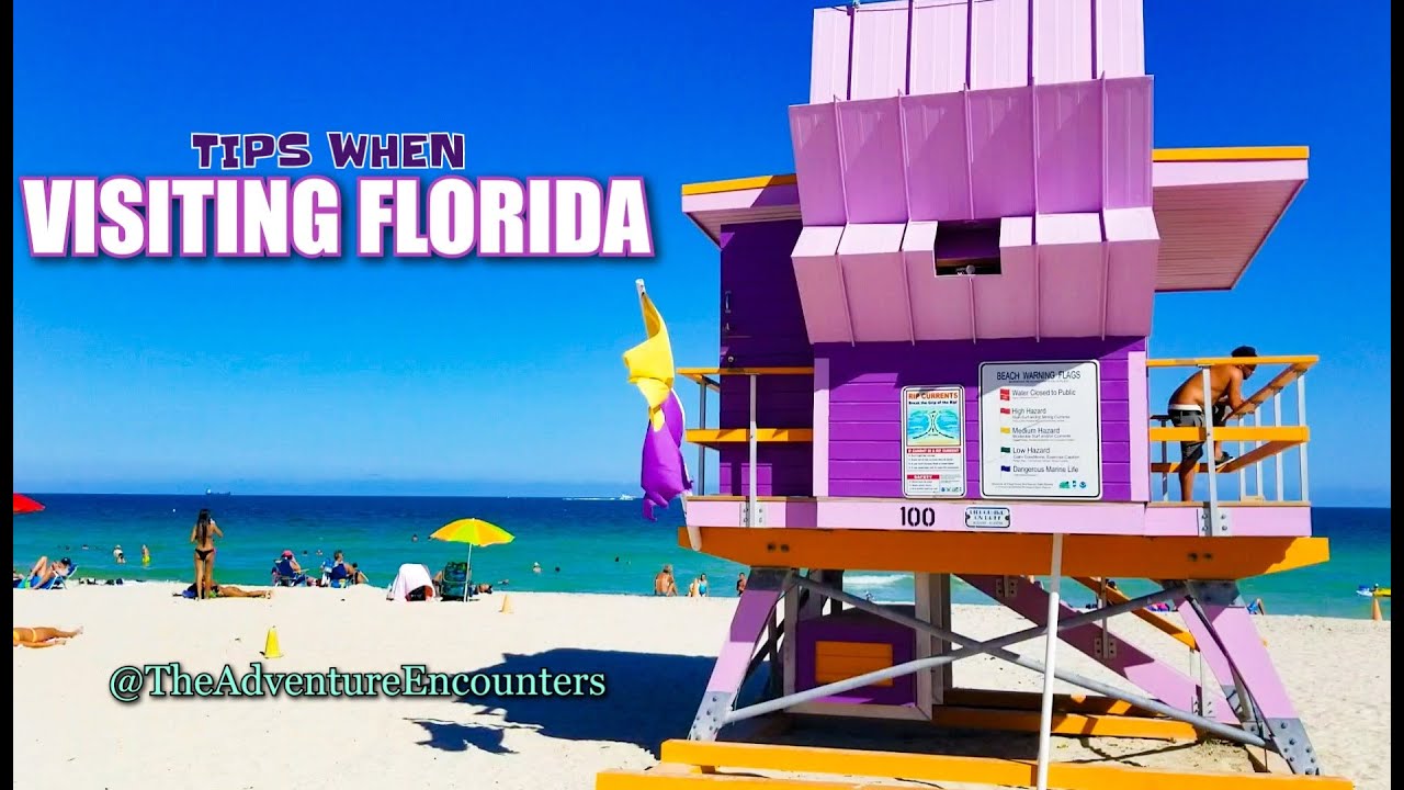 TIPS WHEN TRAVELING TO FLORIDA VACATION TO FLORIDA THINGS TO DO AND