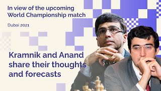 Kramnik and Anand share their thoughts and forecasts on the upcoming Carlsen-Nepomniachtchi match