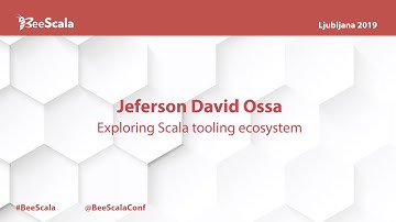 Exploring Scala Tooling Ecosystem by Jeferson David Ossa