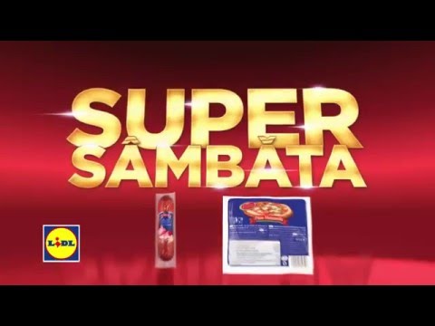 Super Sambata la Lidl • 28 Mai 2016