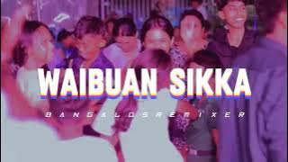 Download lagu LAGU PARTY 2024 π΄ WAIBUAN SIKKA || Bangalos Remixer