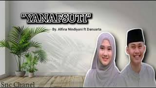 solawat Yanafsuti | Alfina Nindiyani Ft Danuarta