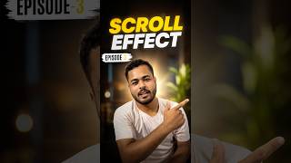 🚀 Want to create smooth Scroll Effects that instantly grab attention?Episode 3 #ytshorts #shorts