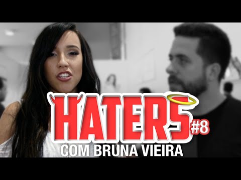 HATERS - BRUNA VIEIRA - "A" MAU EXEMPLO