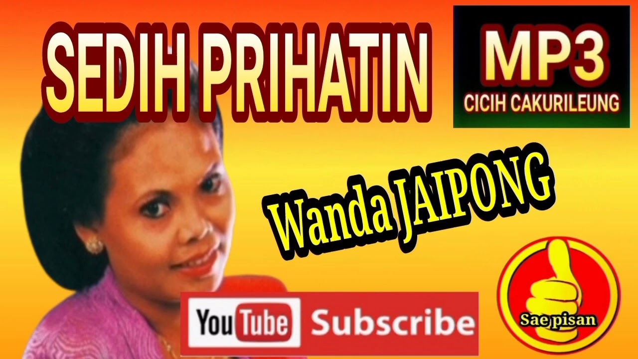 MP3 KAWIH LAWAS//SEDIH PRIHATIN//CICIH CANGKURILEUNG.