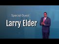 Larry Elder Guest Speaker “The Truth“ Reupload 8/8/21