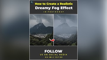 How to Create a Realistic Dreamy Fog Effect - Photoshop Tutorial