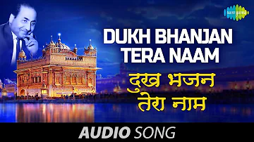 Dukh Bhanjan Tera Naam - Mohd. Rafi-Shabad Gurbani