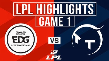 EDG vs TT Highlights Game 1 | LPL 2025 Split 1 | EDward Gaming vs ThunderTalk Gaming